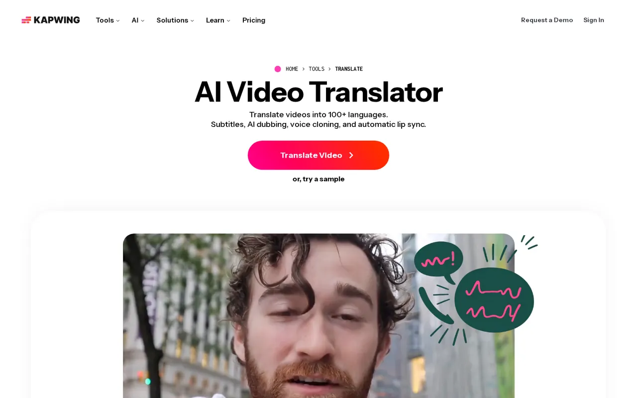Kapwing AI Video Translator page: translate videos into 100+ languages with subtitles, dubbing, lip sync